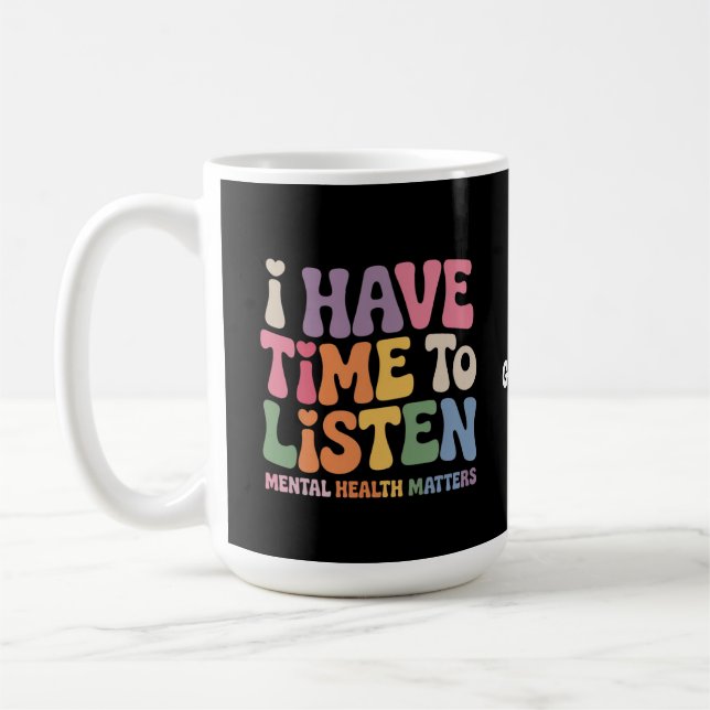 Mug J'ai le temps d'écouter la sensibilisation à la sa (Gauche)