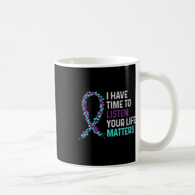 Mug J'Ai Le Temps D'Écouter L'Accusé De Suicide En San (Droite)