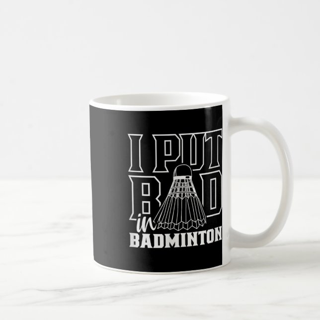 Mug J'Ai Mal Dans Badminton Sport Shutter Player Team (Droite)