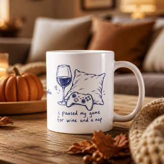 Mug J'ai Mis Mon Jeu En Pause Pour Du Vin Et Une Siest