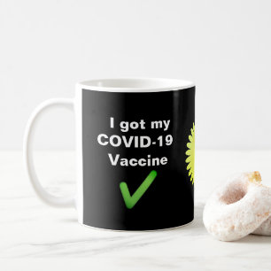 Mug J'ai mon vaccin COVID-19. Bouton de pâte à café