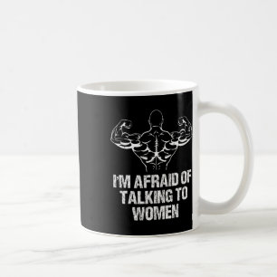 Mug J'ai peur de parler aux femmes musculation Workout