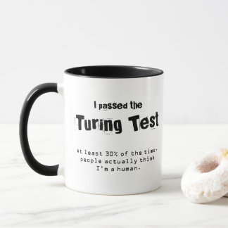 Mug J'ai réussi l'essai de Turing