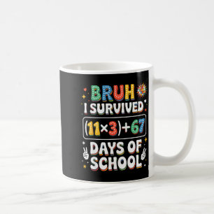 Mug J'ai survécu 100 jours d'école Bruh Groovy équatio