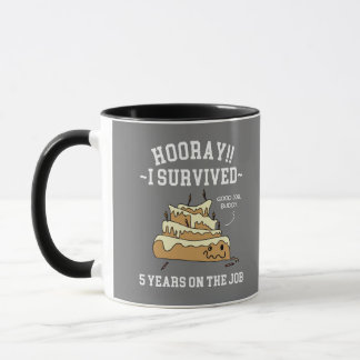 Mug J'ai survécu 5 ans au travail 5 ans de service