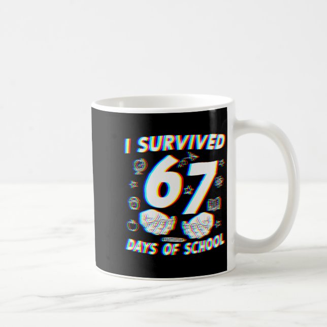 Mug J'ai survécu 67 jours d'école garçons filles profe (Droite)