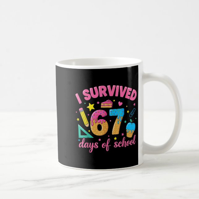 Mug J'ai survécu 67 jours d'école Mème drôle Professeu (Droite)