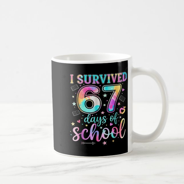 Mug J'ai survécu 67 jours d'école Mème drôle Professeu (Droite)