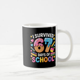 Mug J'ai survécu 67 jours d'école professeur élève gla