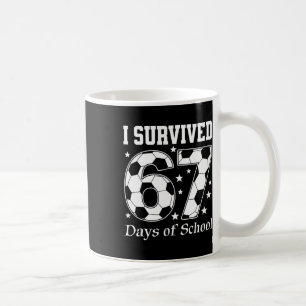 Mug J'ai survécu 67 jours d'école professeurs étudiant
