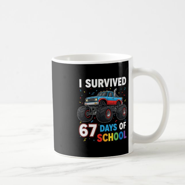 Mug J'ai Survécu 67 Jours D'école Six Sept Mème Pour M (Droite)