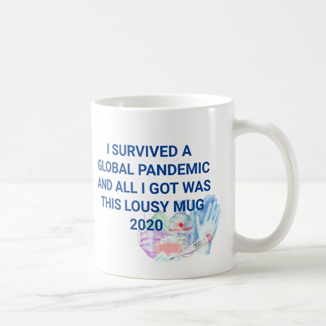 Mug J'ai survécu à Global Pandemic Funny Covid 2020 (Droite)
