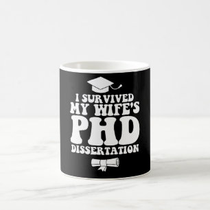 Mug J'ai survécu à la thèse de doctorat de ma femme