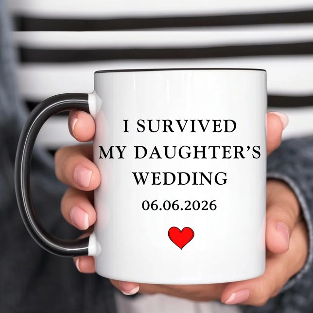 Mug J'ai Survécu au Mariage de Ma Fille Drôle Parent (Créateur téléchargé)