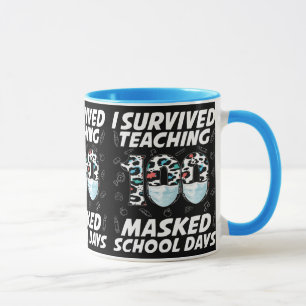Mug J'Ai Survécu En Enseignant 100 Jours Scolaires Mas