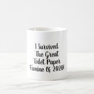 Mug J'ai survécu Toilet Papier Famine Coffee Cup
