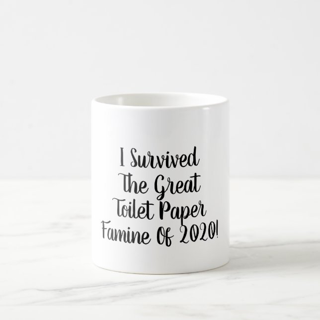 Mug J'ai survécu Toilet Papier Famine Coffee Cup (Centre)