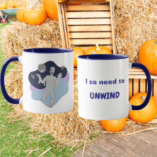 Mug J'ai tellement besoin de me détendre Mummy drôle D