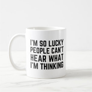 Mug J'ai tellement de chance que les gens ne puissent