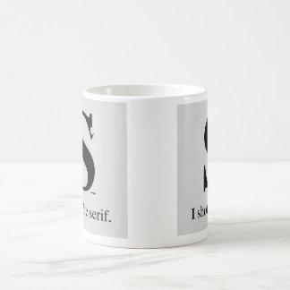 Mug J'ai tiré l'empattement