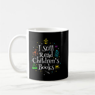 Mug J'ai toujours lu des livres pour enfants T-shirt C