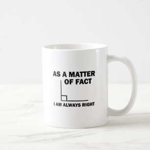 Mug J'ai toujours raison