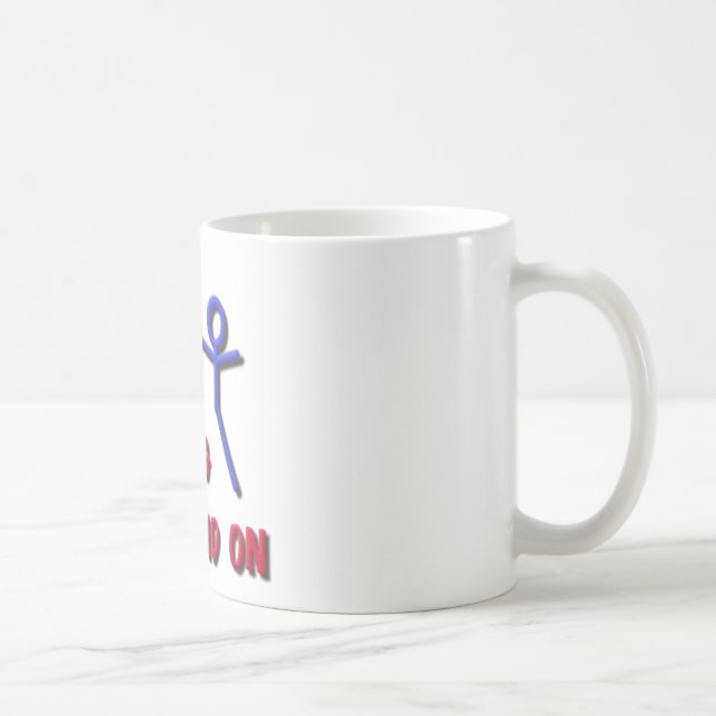 Mug J'ai toujours une jambe à tenir sur le chiffre (Droite)