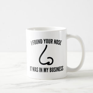 Mug J'Ai Trouvé Ton Nez