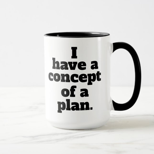 Mug J'ai un concept de plan Trump citation Debate (Droite)