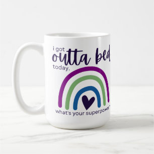 Mug J'Ai Un Lit Outta Aujourd'Hui