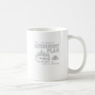 Mug J'ai un régime de retraite, je prévois sur le