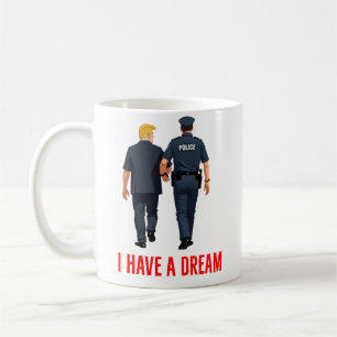 Mug J'ai un rêve anti Trump