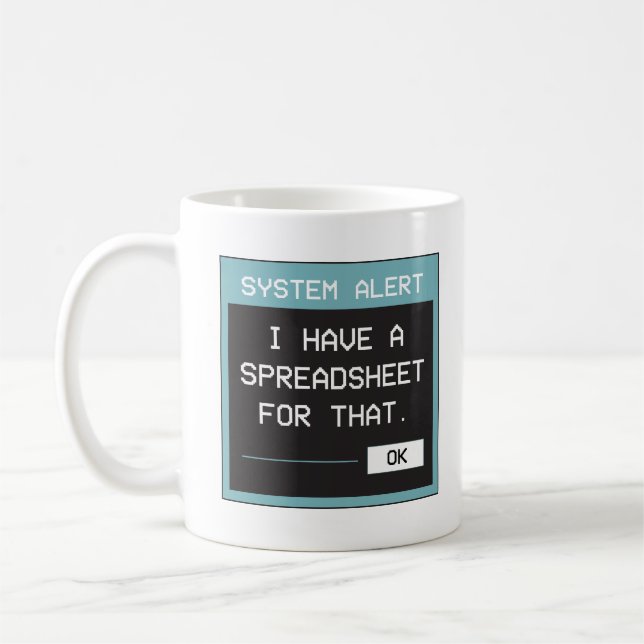 Mug J'ai un tableur pour ça Drôle de bureau (Gauche)