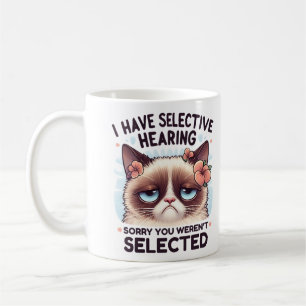 Mug J'ai une audition sélective Cadeau drôle pour amat