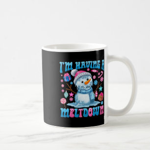 Mug J'ai une fonte drôle de neige Snowman Noël Holi