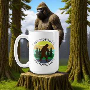 Mug J'ai vu Bigfoot à (ajouter une ville et un état) P
