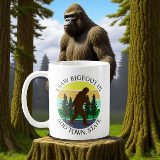 Mug J'ai vu Bigfoot in (Ajouter Ville et État) Personn