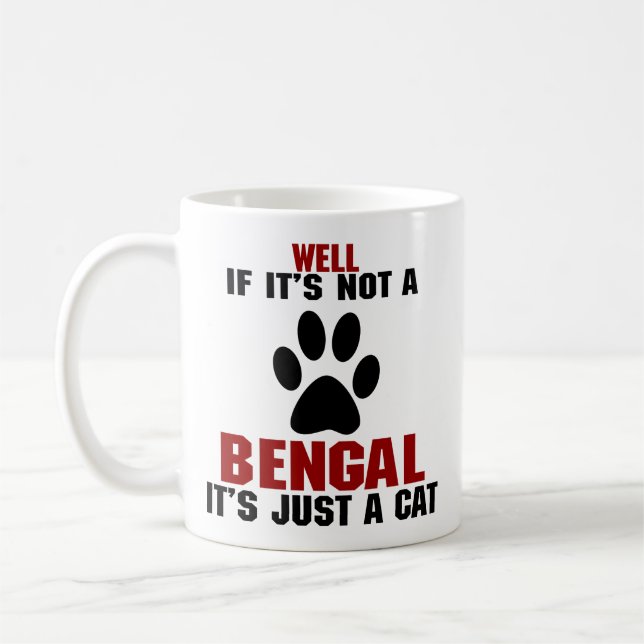 Mug Jaillissez s'il n'est pas le Bengale, c'est juste (Gauche)