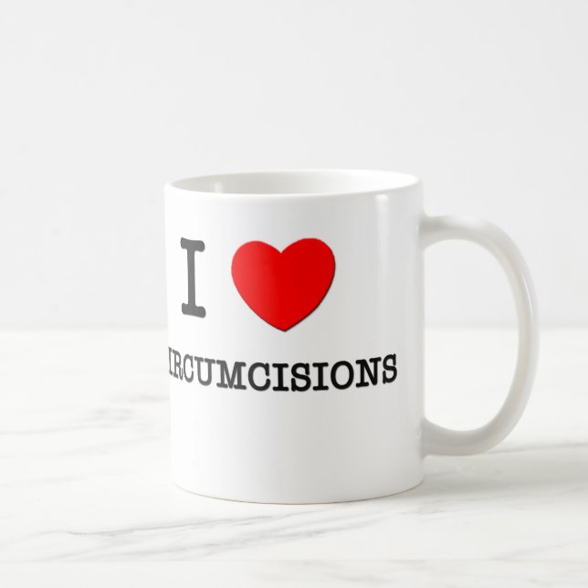Mug J'aime des circoncisions (Droite)