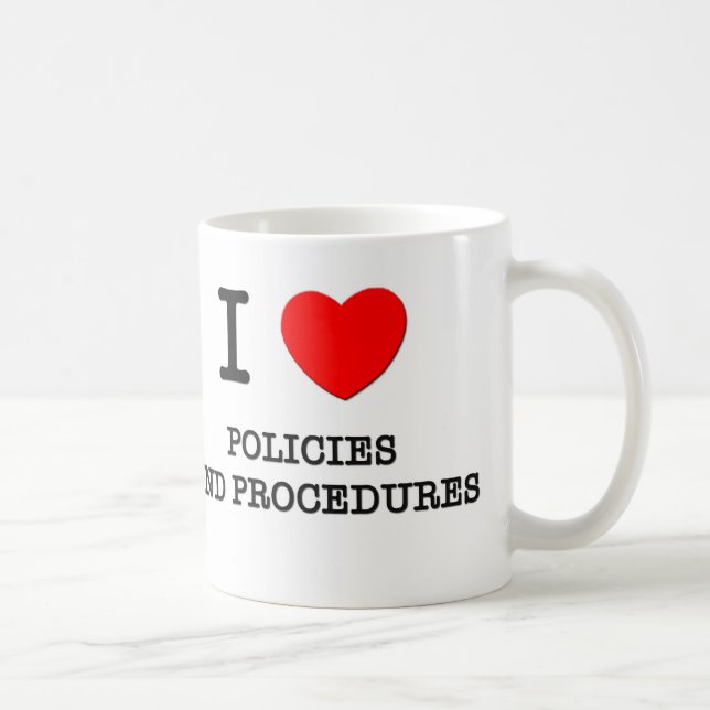 Mug J'aime des politiques et des procédures (Droite)