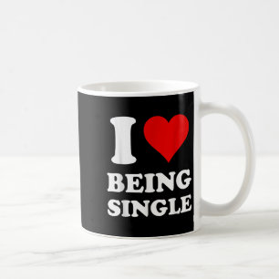 Mug J'Aime Être célibataire