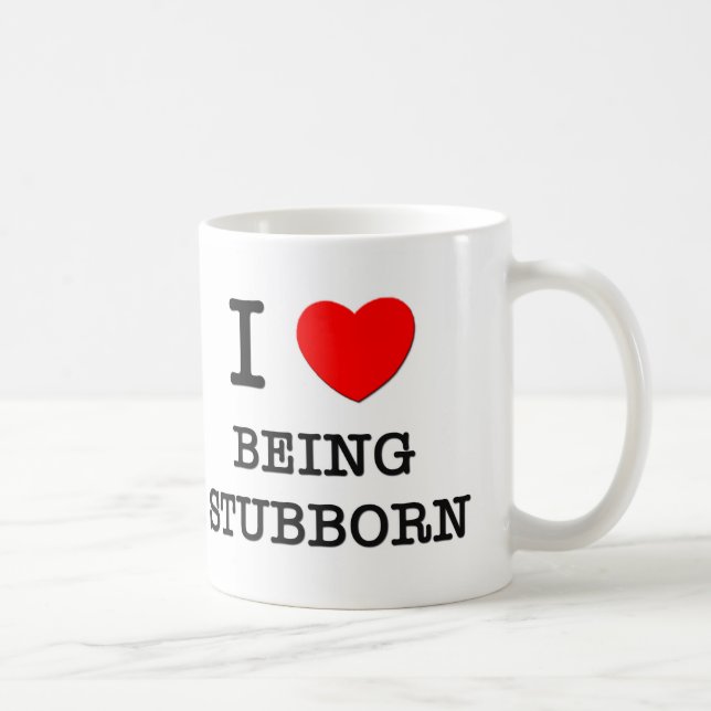 Mug J'aime être têtu (Droite)