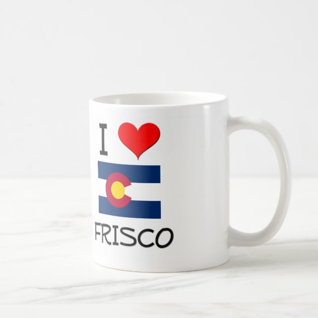 Mug J'aime FRISCO le Colorado (Droite)