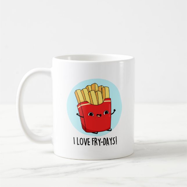 Mug J'Aime Fry-Days Funny French Fries Pun (Gauche)