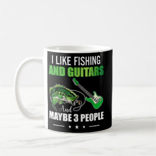 Mug J'aime la pêche et les guitares et peut-être 3 per