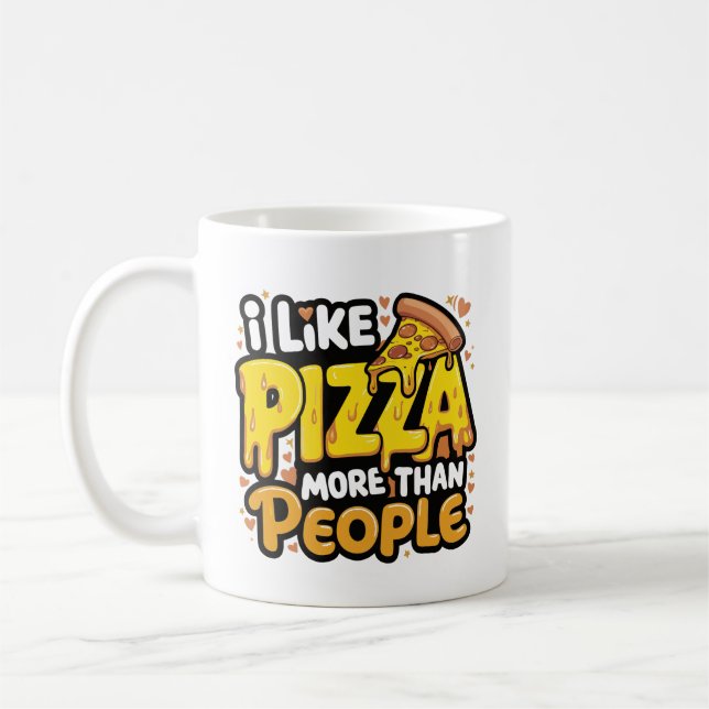 Mug J'Aime La Pizza Plus Que Les Gens | Pizza drôle (Gauche)