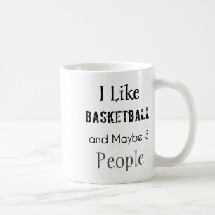 Mug J'aime le basket-ball et peut-être 3 personnes