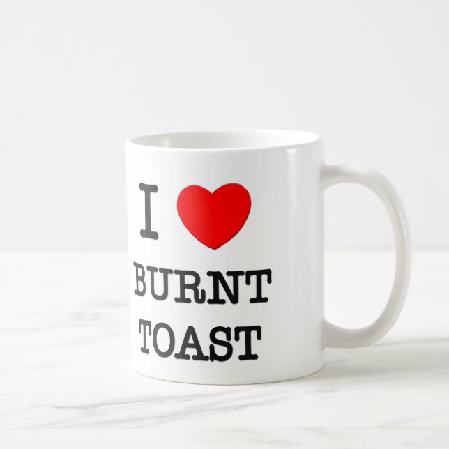 Mug J'aime le pain grillé brûlé (Droite)