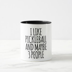 Mug J'Aime Le Pickleball Et Peut-Être 3 Personnes