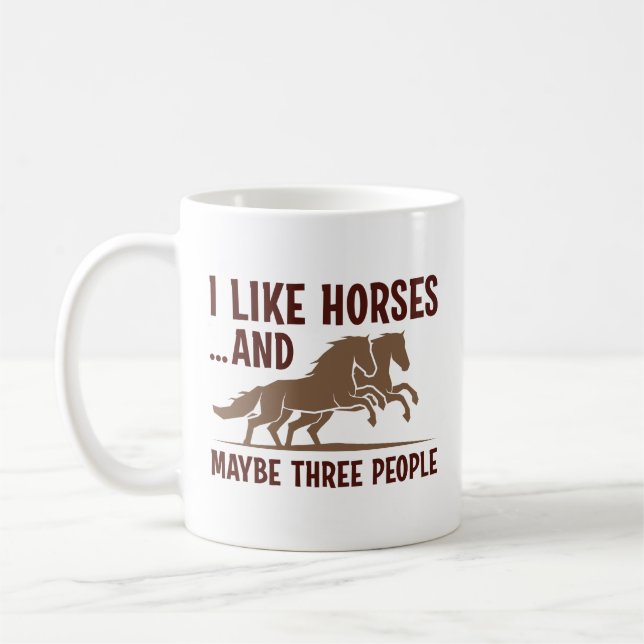 Mug J'Aime Les Chevaux Et Peut-Être 3 Personnes (Gauche)